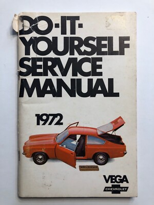 1972 Chevrolet Vega Do-It-Yourself Service Manual  *Original*