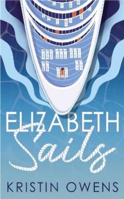 Kristin Owens Elizabeth Sails (Paperback) (UK IMPORT)