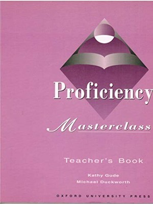 Teacher's Book (Proficiency Masterclass) by Duckworth, Michael 0194328244