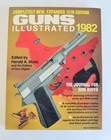 Guns Illustrated 14th Edition 1982  (7644)