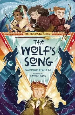 The Wolf's Song | Saviour Pirotta | Englisch | Taschenbuch | Wolfsong | 2022