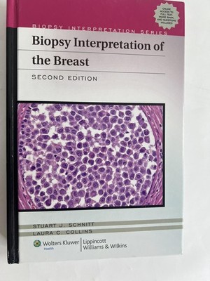 Biopsy Interpretation Of The Breast 2nd Edition Schnitt Collins LWW HC Textbook