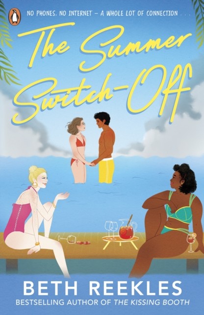 The Summer Switch-Off by Beth Reekles (Paperback Book)