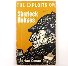 THE EXPLOITS OF SHERLOCK HOLMES. ADRIAN CONAN DOYLE. JOHN MURRAY 1963. ACCPT