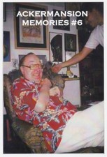 ACKERMANSION MEMORIES #6 fanzine - unpublished Forrest J Ackerman COSMOS feature