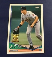 1994 Topps # 293 JT SNOW ROOKIE California Angels RC Gold Cup Look ! 