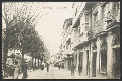 Coruña. FERROL. Calle Real.