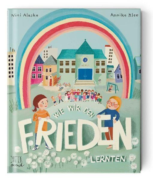 Annika Klee ~ Wie wir den Frieden lernten - Bild 2