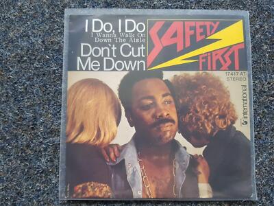 Safety First - I do I do/ Don't cut me down 7'' Single Germany