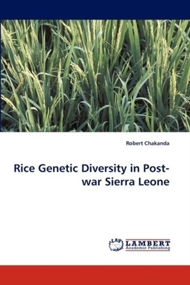 Chakanda - Rice Genetic Diversity in Post-war Sierra Leone - New paper - X555z