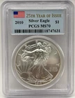2010 Silver American Eagle $1 PCGS MS70 25th Year of Issue Flag Label