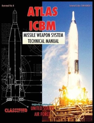 United States Ai Atlas ICBM Missile Weapon System Technical (Gebundene Ausgabe)