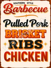 Southern Style Barbecue  Metal Sign 9" x 12" or 12" x 16"