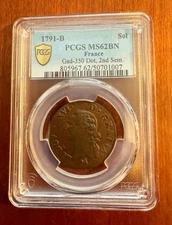 FRANCE KING LOUIS XVI  1791-B   1 SOL COIN, PCGS CERTIFIED MS62-BN