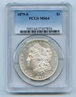 New Listing1879-S Morgan Silver Dollar $1 PCGS MS64