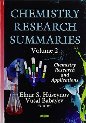 CHEMISTRY RESEARCH SUMM.V.02: Volume 2 (Chemistry Research and