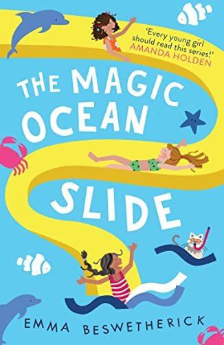 The Magic Ocean Slide: Playdate Adventures (The Playdate Adventures) By Emma Be