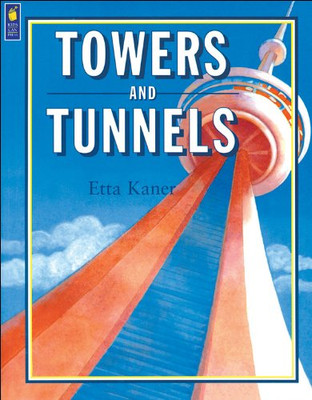 Towers and Tunnels - Kaner, Etta
