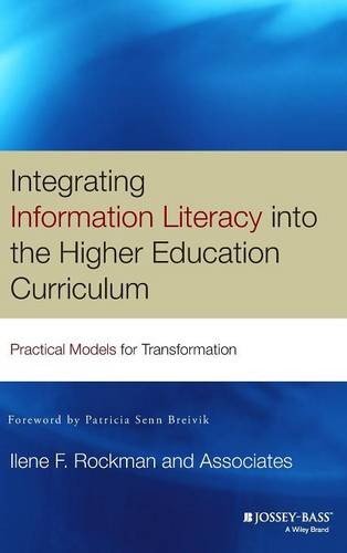Integrating Information Literacy in the Higher Education Curriculum – Practical…