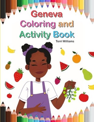 Geneva Coloring and Activity Book by Terri L. Williams (English) Paperback Book