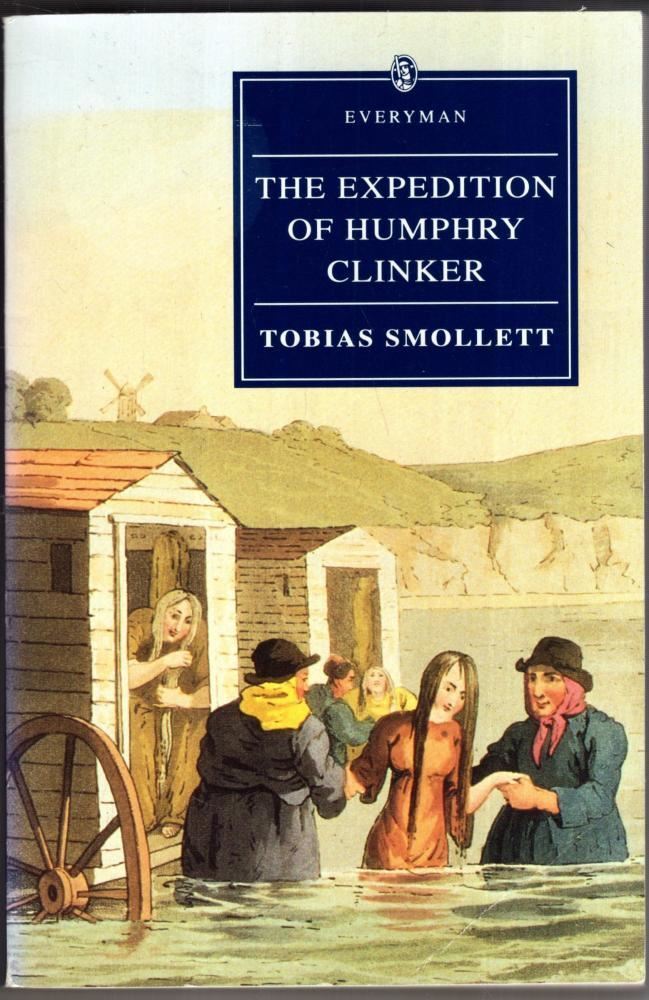 Humphry Clinker : Tobias Smollett