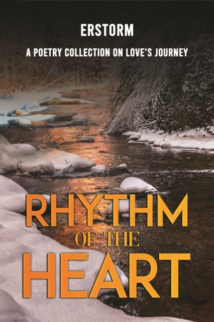 Rhythm of the Heart by Erstorm . PAPERBACK 9798895437995
