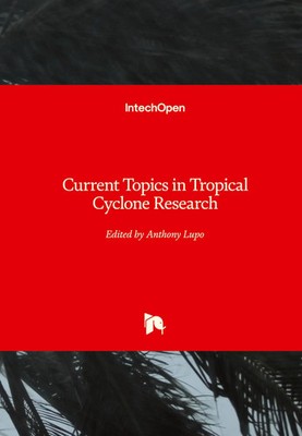Anthony Lupo | Current Topics in Tropical Cyclone Research | Buch | Englisch