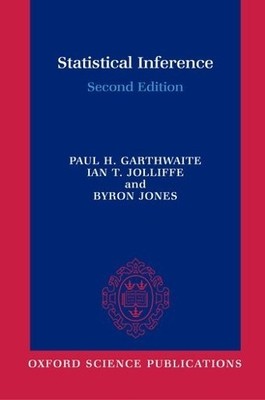 Paul Garthwaite Ian Jolliffe Byron Jone Statistical Inferenc (Gebundene Ausgabe)