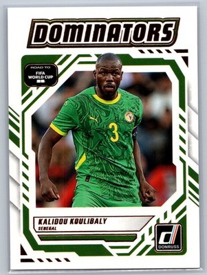 2025-26 Donruss Road to FIFA World Cup #5 Kalidou Koulibaly Dominators