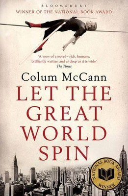 Let the Great World Spin by McCann, Colum 1408801183 FREE Shipping