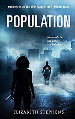Population: an Alien Invasion SciFi Romance Paperback Elizabeth S