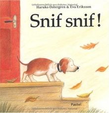 Snif snif ! von Ostergren, Haruko, Eriksson, Eva | Buch | Zustand sehr gut