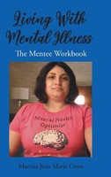 Marrisa Jean Marie Cross | Living With Mental Illness | Buch | Englisch (2023)