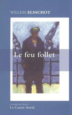 Le Feu follet, Willem Elsschot