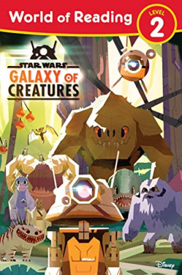 Star Wars: World of Reading Galaxy of Creatures: (Level -  NEW Kristin Baver 202