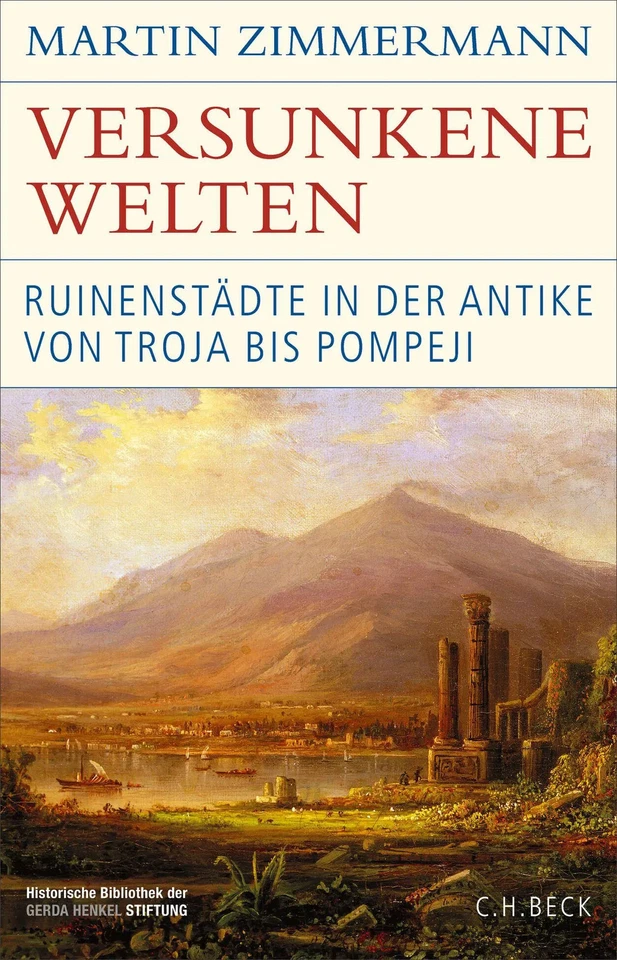 Versunkene Welten | Ruinenstädte in der Antike von Troja bis Pompeji | Buch - Bild 1 von 1
