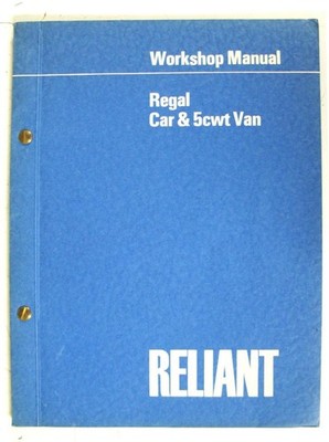 RELIANT Regal 5cwt Van + Car Owners Workshop Manual 1967 #9351 Fifth Edition