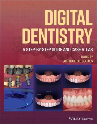 Arthur R. G. Cortes | Digital Dentistry | Buch | Englisch (2022) | 400 S.
