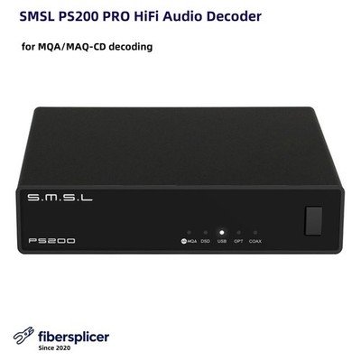 SMSL PS200 PRO HiFi Audio Decoder MQA DAC ES9039Q2M 4xOPA1612A Dual Op Amp -new