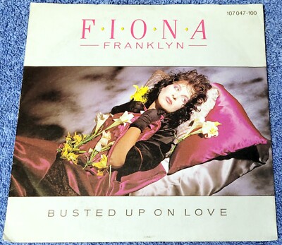 Fiona Franklyn - Busted up on love + Busted up on love again Vinyl 7'' Single