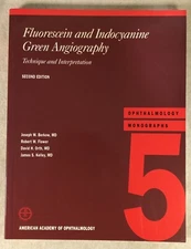 FLUORESCEIN AND INDOCYANINE GREEN ANGIOGRAPHY: TECHNIQUE By Joseph W. Berkow