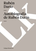 RubéN DaríO | AutobiografíA De RubéN DaríO | Taschenbuch | Spanisch (2024)