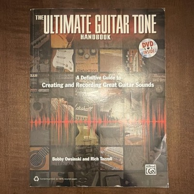 The Ultimate Guitar Tone Handbook DVD Included by Owsinski Tozzoli Alfred Music