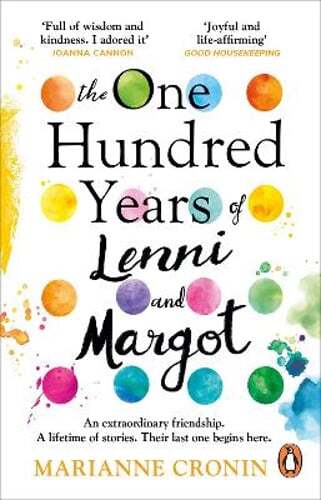 The One Hundred Years of Lenni and Margot by Marianne Cronin: Used