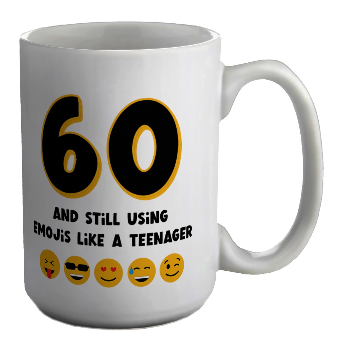 Funny 60th Birthday Mug 60 Sixty Still Using Emojis 15oz Large