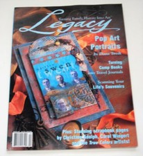 LEGACY Turning Family History Into Art Winter 2004