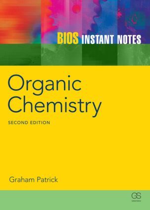 BIOS Instant Notes in Organic Chemistry - 2nd Edition