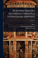 Platonis Dialogi secundum Thrasylli tetralogias dispositi by Plato (Greek) Paper