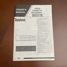 Symphonic Video Cassette Recorder SV211E Owner's Manual Manual Only