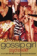 Gossip Girl, Psycho Killer - Paperback By von Ziegesar, Cecily - GOOD